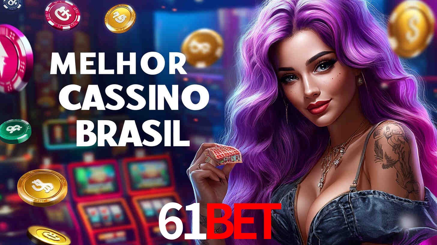 Apostas Esportivas na 61bet: Um Guia Completo